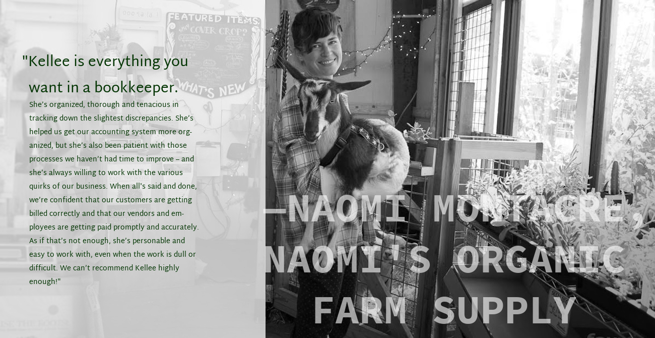 Adam Marx and Naomi Montacre of Naomi's Organic Farm Supply recommend Kellee Boyer at Blackthorn Bookkeeping